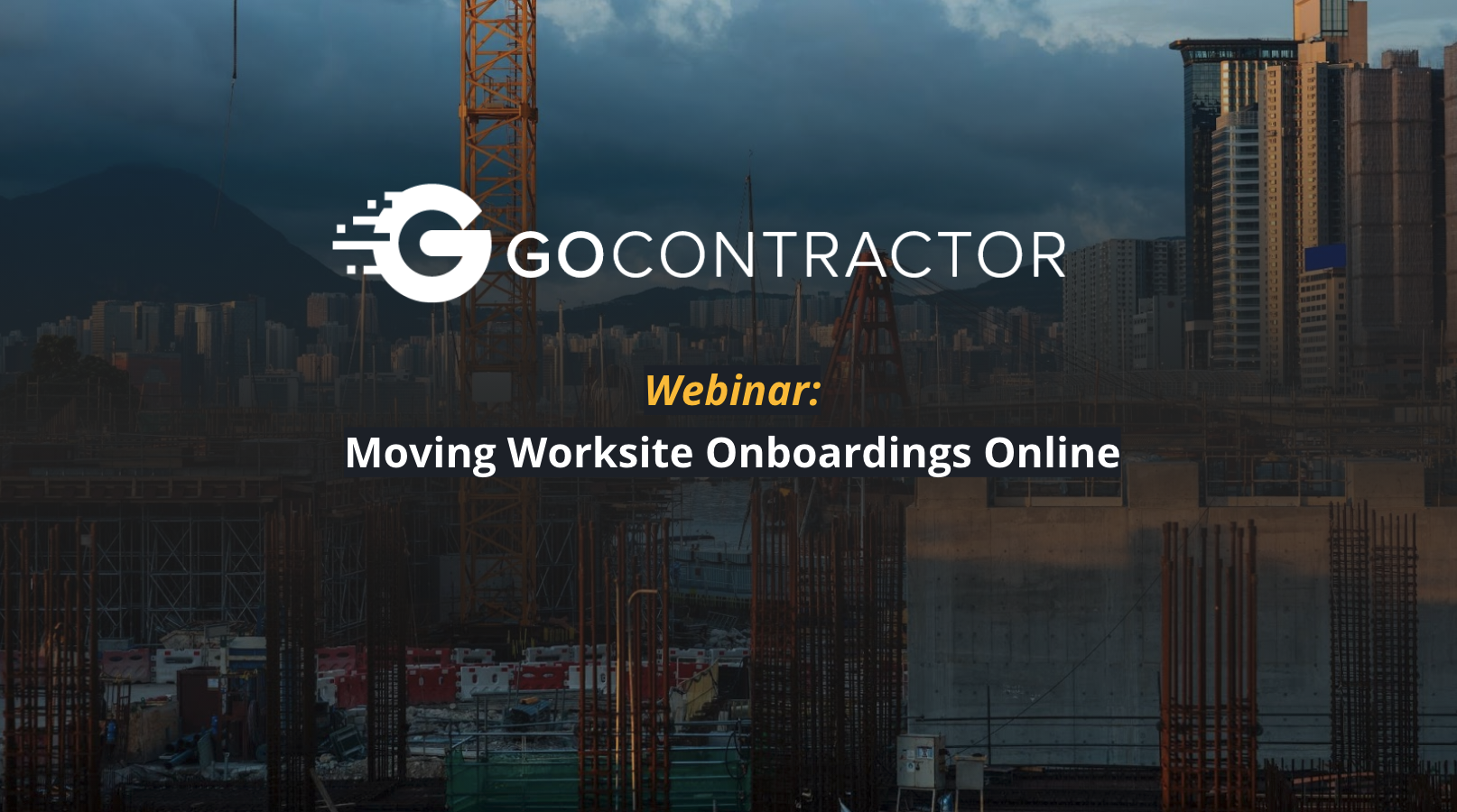 Moving Worksite Onboarding Online